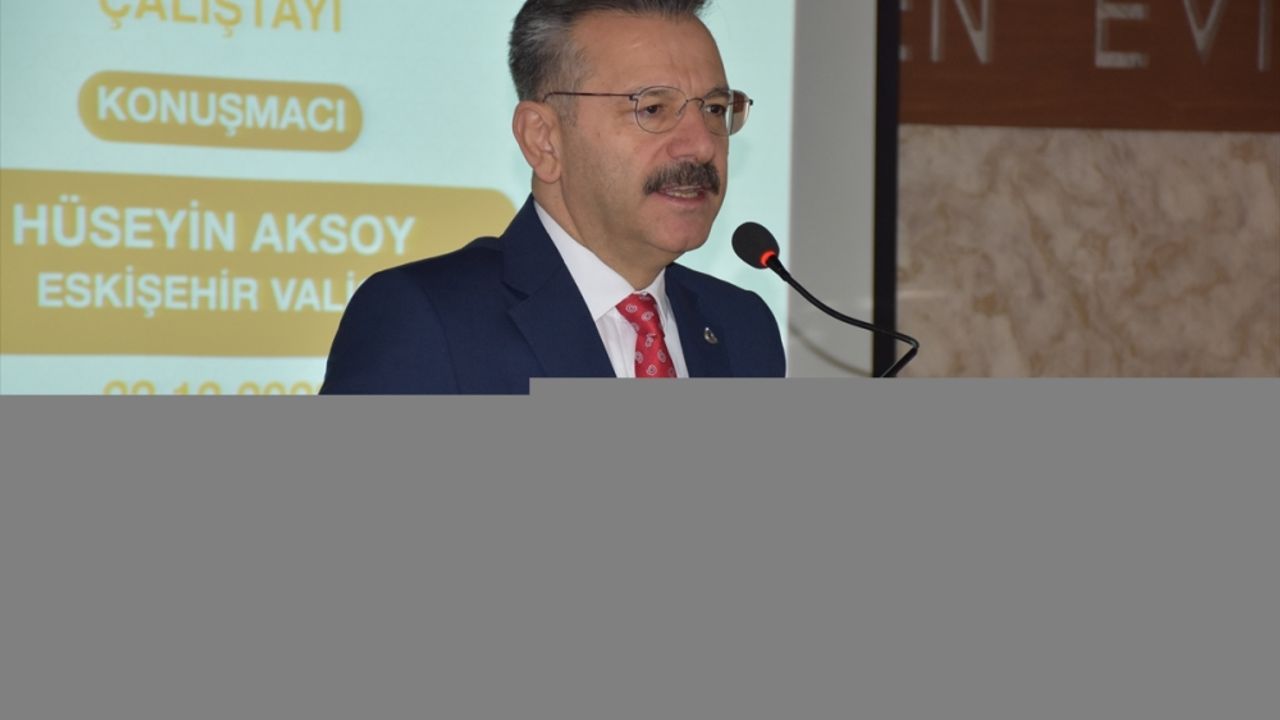 Milli Eğitim Bakan Yardımcısı Yılmaz, Eskişehir'de "Din Öğretiminin Niteliğini Artırma Çalıştayı"nda konuştu: