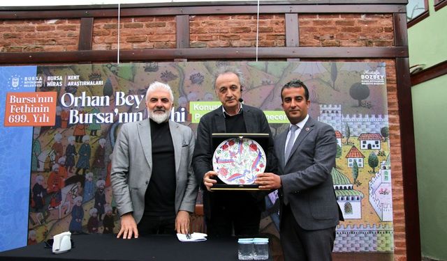 Bursa Büyükşehir’den "Orhan Bey ve Bursa'nın Fethi" söyleşisi