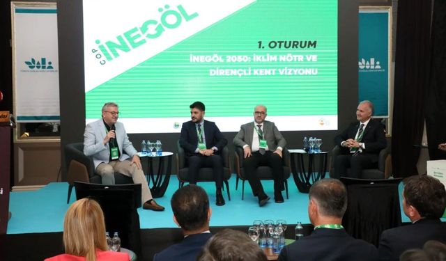 İnegöl’de iklim zirvesi: Geleceğin kentleri için ortak yol haritası