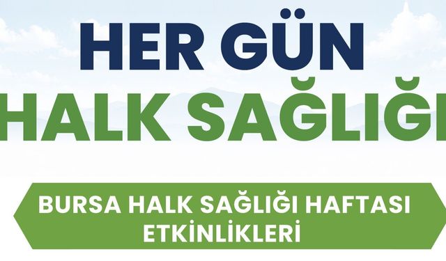 Büyükşehir ile her gün ‘Halk Sağlığı’